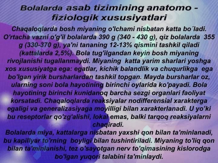 CHAQALOQLIK  DAVRI  FIZIOLOGIYASI.  MOSLASHISH DAVRI  XUSUSIYATLARI. YETUK  TUG’ILGAN  CHAQALOQLARNI PARVARISHLASH   USULLARI 4