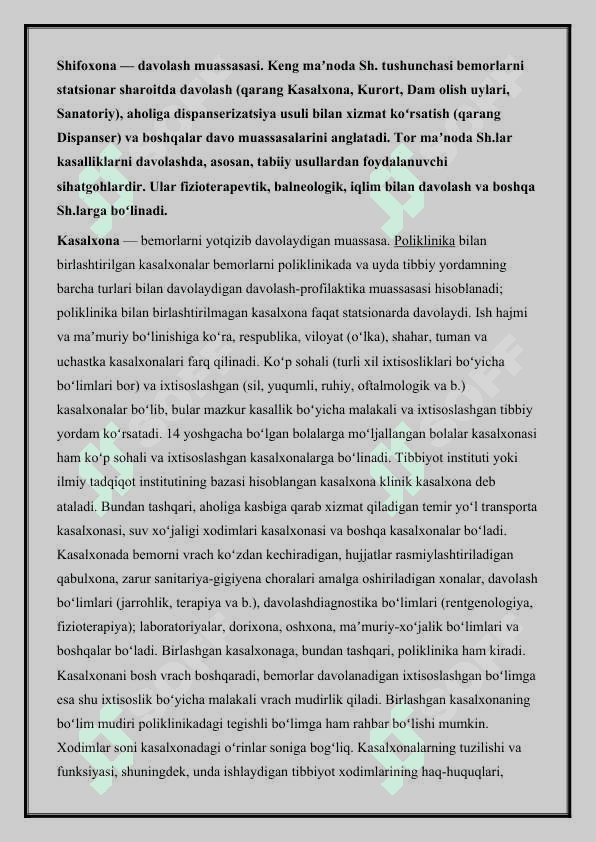 davolash muassasalarining faolliyati bilan tanishuv: shifoxona kabul bulimi, shifoxona davolash (terapevtik) bulimlari ishlash printsiplari 2