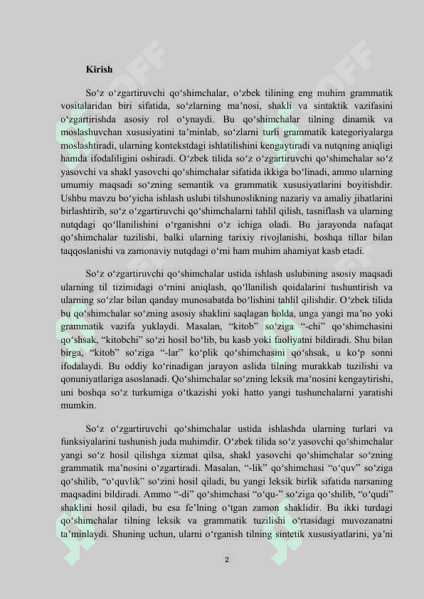 MAVZU: Soʻz oʻzgartiruvchi qoʻshimchalar ustida ishlash uslubi. Kurs ishi 2