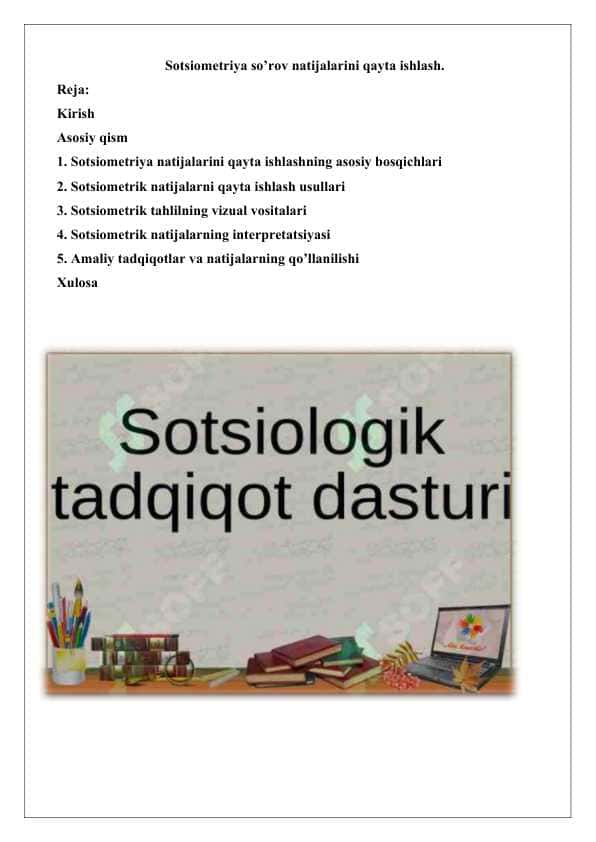 Sotsiometriya so'rov natijalarini qayta ishlash.25 1