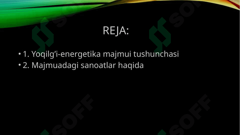 yoqilg’I-energetika majmui 2