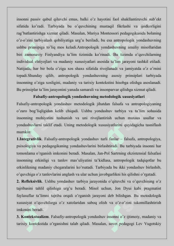 Falsafiy-antropologik yondashuv tarbiya jarayonini tashkil etishning metodologik asosi sifatida.25 5