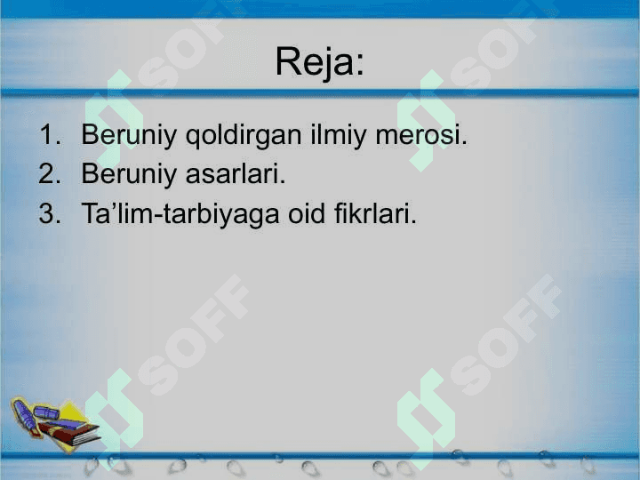 Abu Rayxon Beruniyning ilmiy merosi va uning pedagogika fan taraqqiyotidagi o’rni 2
