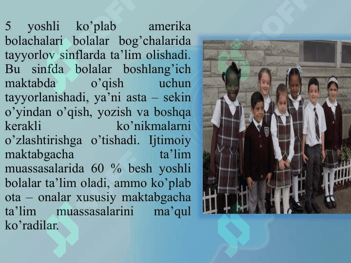 AMERIKA QO`SHMA SHTATLARIDA TA’LIM TIZIMINING TUZILISH VA O`ZIGA 8