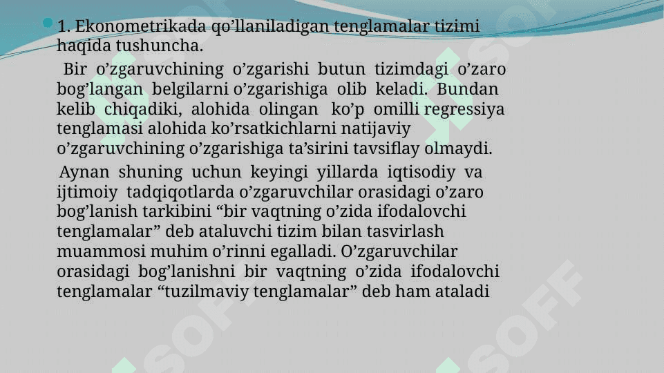 TENGLAMALAR TIZMI KO’RINISHIDAGI EKONOMETRIK MODELLAR 3