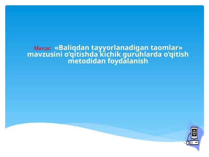 Baliqdan tayyorlanadigan taomlar» 1