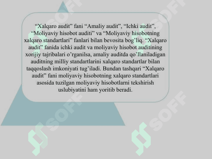 “XALQARO AUDIT» FANINING PREDMETI, OB’EKTI VA METODI 5