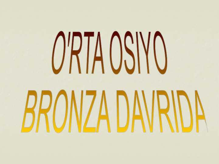 O'RTA OSIYO 1
