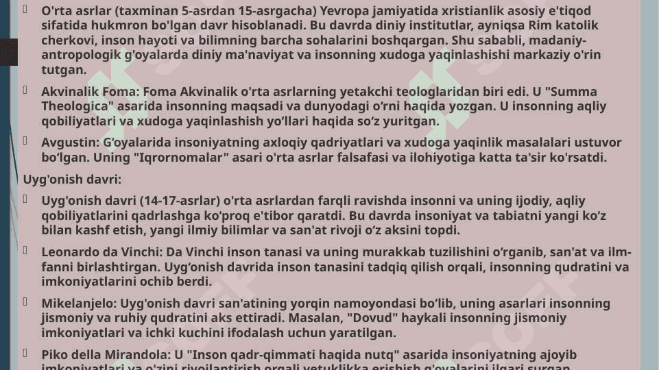 O’rta asrlar va uyg’onish davri Yevropasida madaniy-antropologik g’oyalar 3