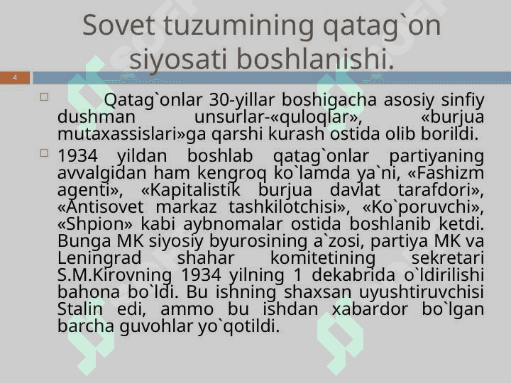 Sovet tuzumi davrida O’zbekistondagi qatag’on siyosati 4