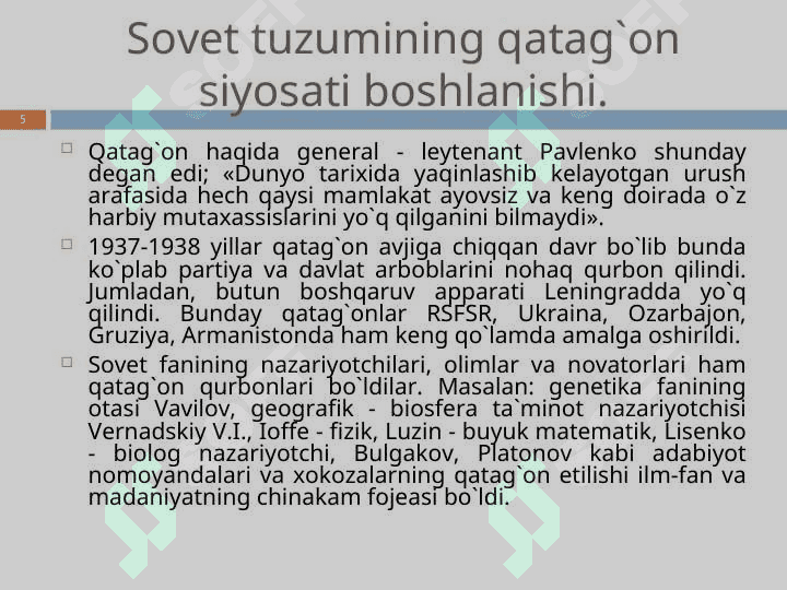 Sovet tuzumi davrida O’zbekistondagi qatag’on siyosati 5