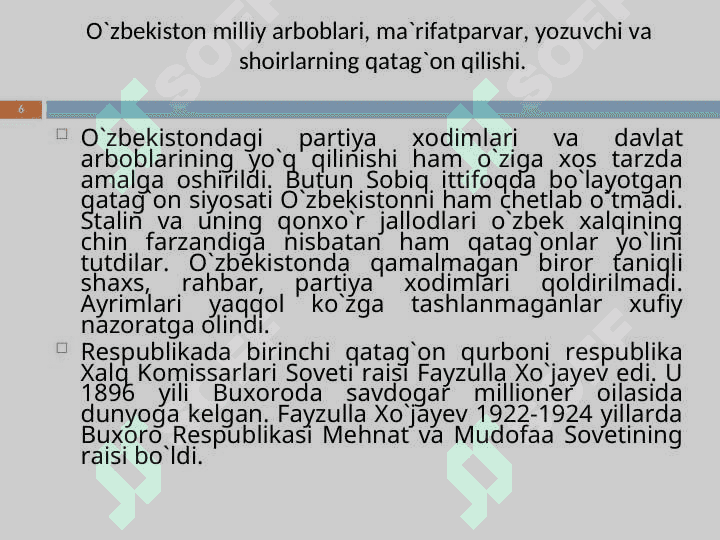 Sovet tuzumi davrida O’zbekistondagi qatag’on siyosati 6