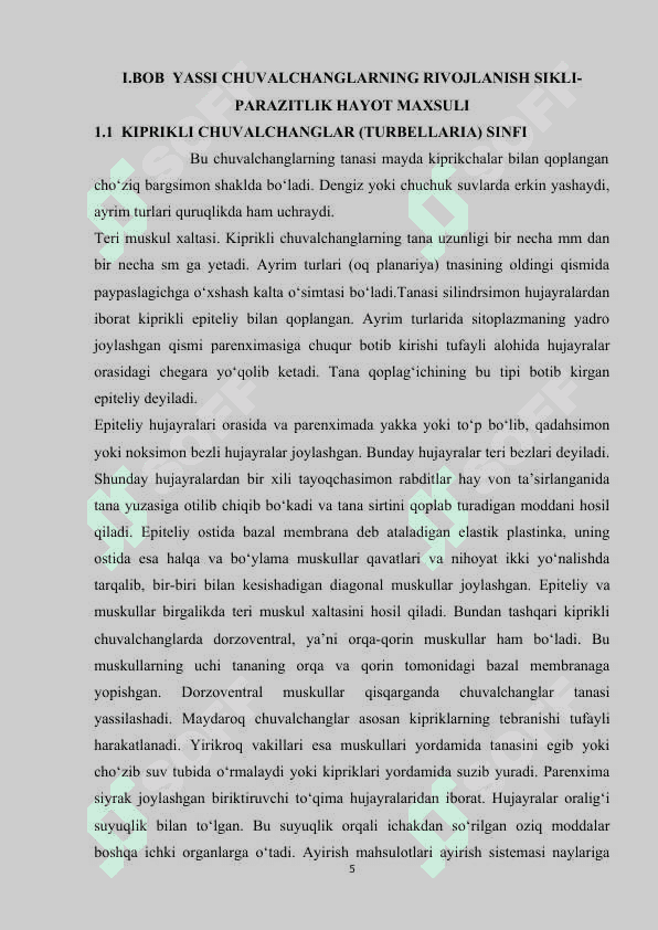 YASSI CHUVALCHANGLARNING RIVOJLANISH SIKLI-PARAZITLIK  HAYOT MAXSULI 5