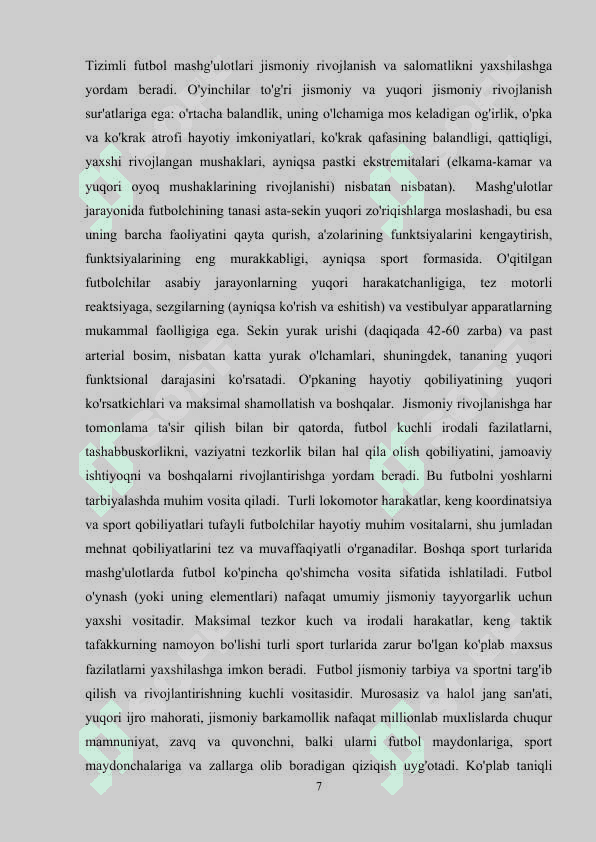 YOSH FUTBOLCHILARGA OYOQ KUCHINI HARAKATLI O’YINLAR YORDAMIDA RIVOJLANTIRISH SAMARADORLIGI 7
