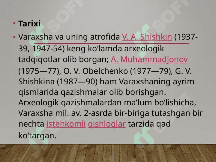 Varaxsha o’rta asrlarning yirik shaharlaridan 4