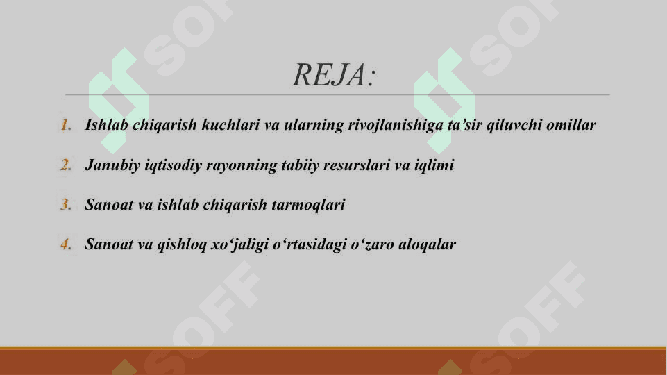 JANUBIY IQTISODIY RAYONIDA ISHLAB CHIQARISH KUCHLARINING JOYLASHISH VA RIVOJLANISH XUSUSIYATLARI. 2