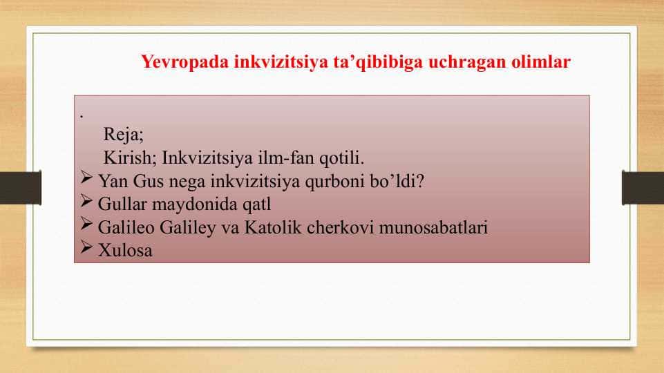 Yevropada inkvizitsiya ta’qibibiga uchragan olimlar