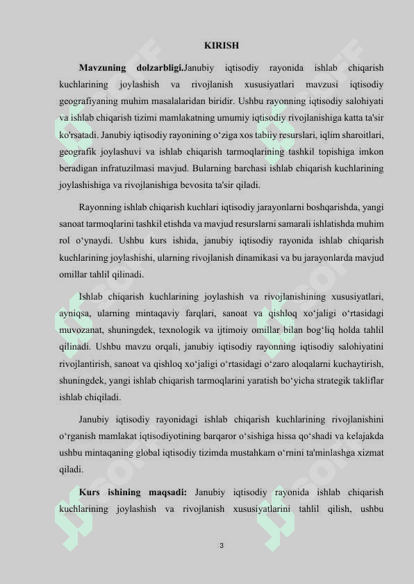 JANUBIY IQTISODIY RAYONIDA ISHLAB CHIQARISH KUCHLARINING  JOYLASHISH VA RIVOJLANISH XUSUSIYATLARI. 3