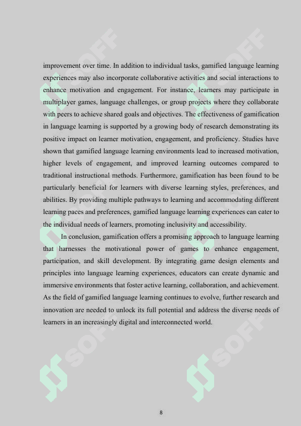 Motivational Effects and Learning Outcomes of Gamification in English Language Classroom. 8