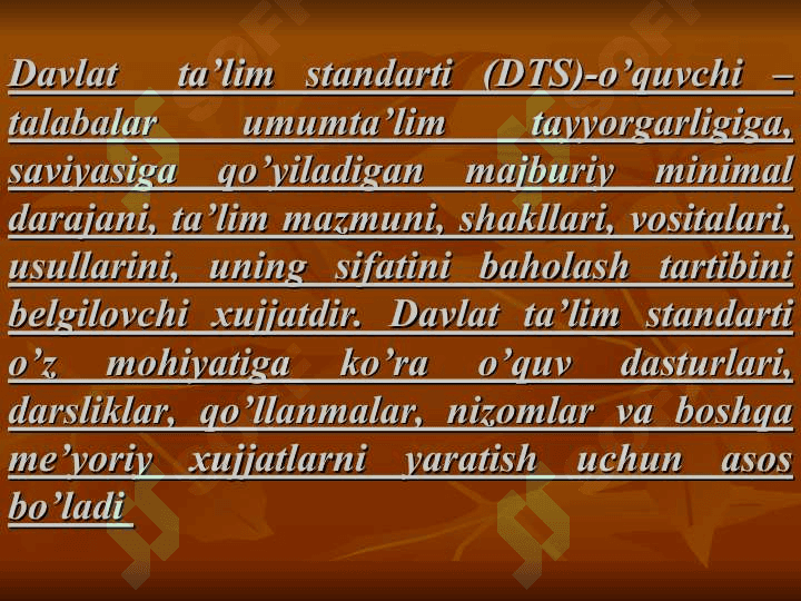 Davlat ta’lim standartlari o’quv reja, o’quv dasturining mohiyati va mazmunida tayyorlagan 4
