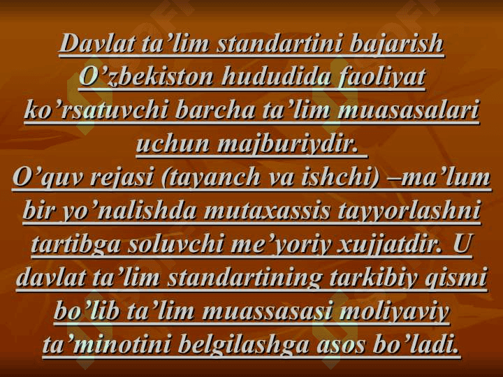 Davlat ta’lim standartlari o’quv reja, o’quv dasturining mohiyati va mazmunida tayyorlagan 5
