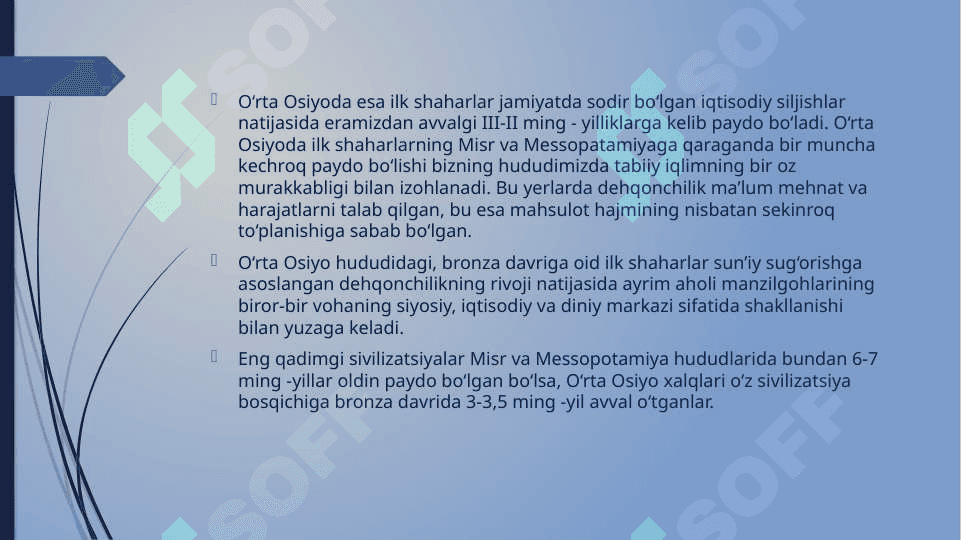 O'rta Osiyoning qadimgi va o'rta asrlar urbanizatsiyasi 4