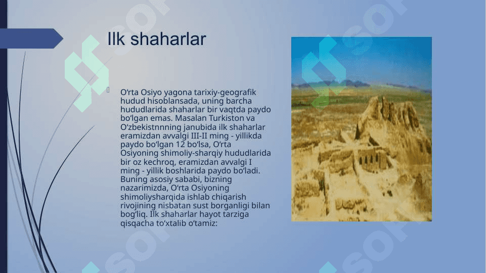 O'rta Osiyoning qadimgi va o'rta asrlar urbanizatsiyasi 6