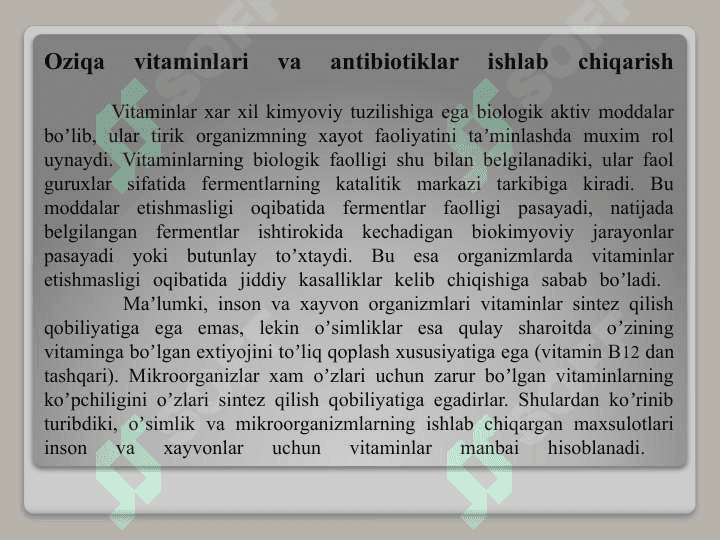 Ozuqa vitaminlari va antibiotiklar ishlab chiqarish. B2 (riboflavin) vitaminini ishlab chiqarish 2