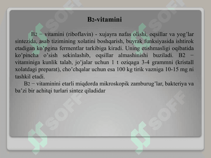Ozuqa vitaminlari va antibiotiklar ishlab chiqarish. B2 (riboflavin) vitaminini ishlab chiqarish 8