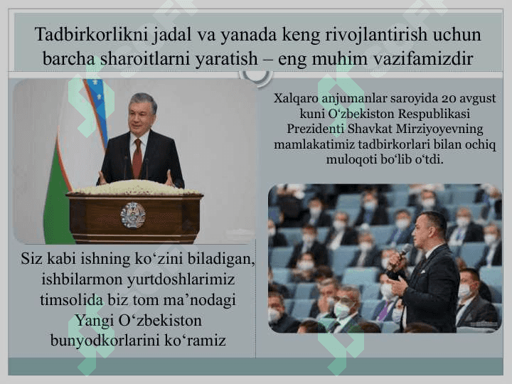 Tadbirkorlar - Yangi O'zbekiston bunyodkorlari !Yangi O'zbekistonning - kelaJak yoshlari 2