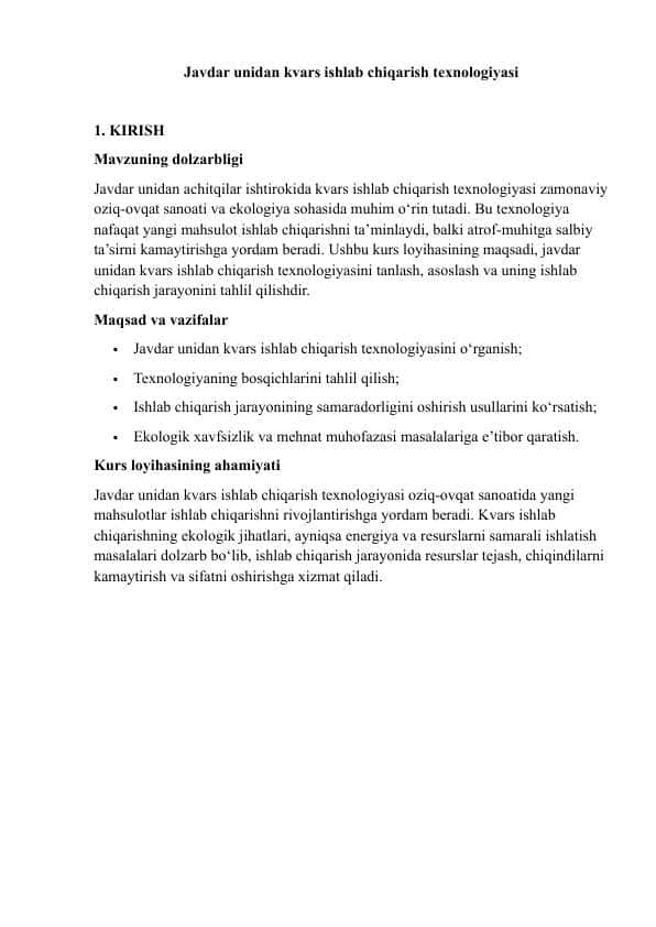 Javdar unidan kvars ishlab chiqarish texnologiyasi