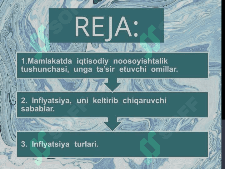 INFLYATSIYA, PUL HARAKATI VA INFLYATSIYAGA  OLIB  KELUVCHI SHART-SHAROITLAR 2