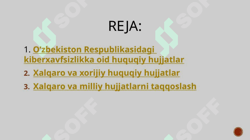 Kiberxavfsizlikka oid milliy va xorijiy me’yotiy –huquqiy hujjatlar tahlili 2