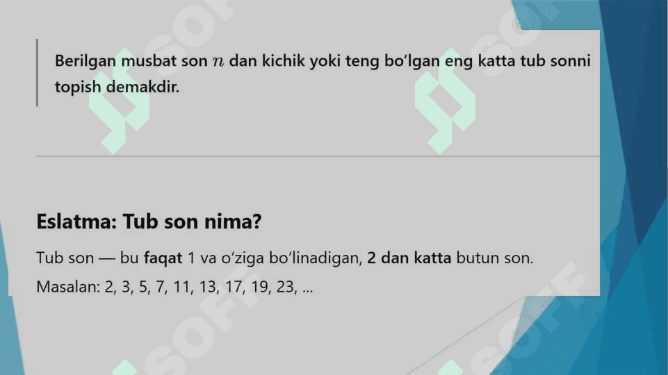 Berilgan musbat sondan katta bo’lmagan  tub soni 3