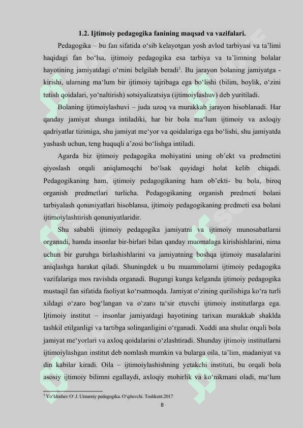 Ijtimoiy pedagogikaning mazmuni, maqsad va vazifalari. Ijtimoiy pedagogikaning tarkibiy qismlari. 7