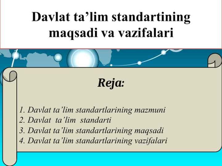 Davlat ta’lim standartining maqsadi va vazifalari