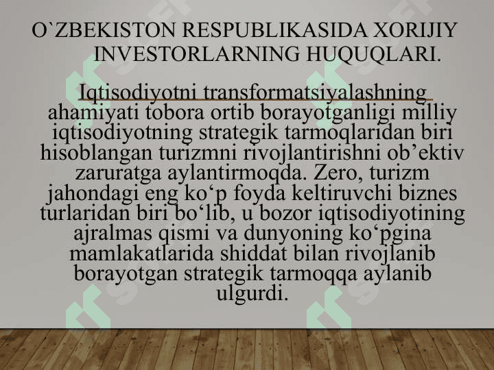 Sayyohlik sohasida xorijiy investitsiyalarni jalb qilish 2