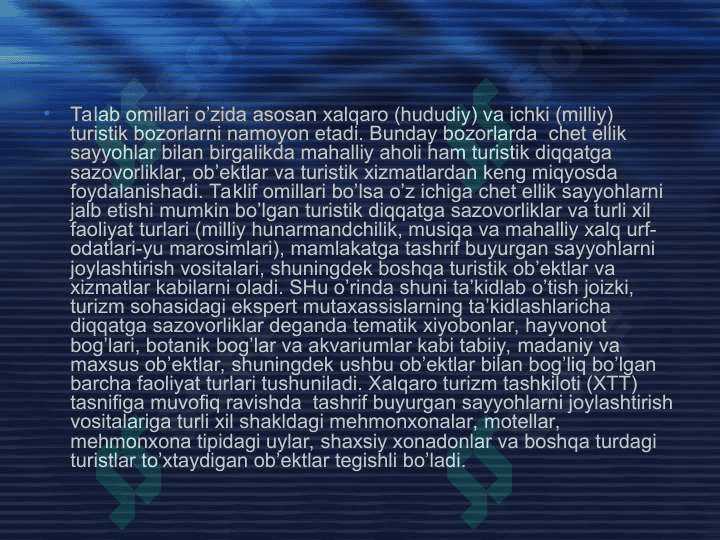 Turistik omil va uning turizmning rivojlanishiga ta’siri 7