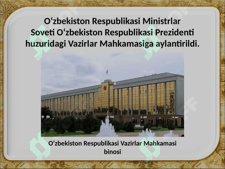 O‘zbekiston Respublikasi milliy davlatchiliginingshakllanishi va rivojlanishi 3