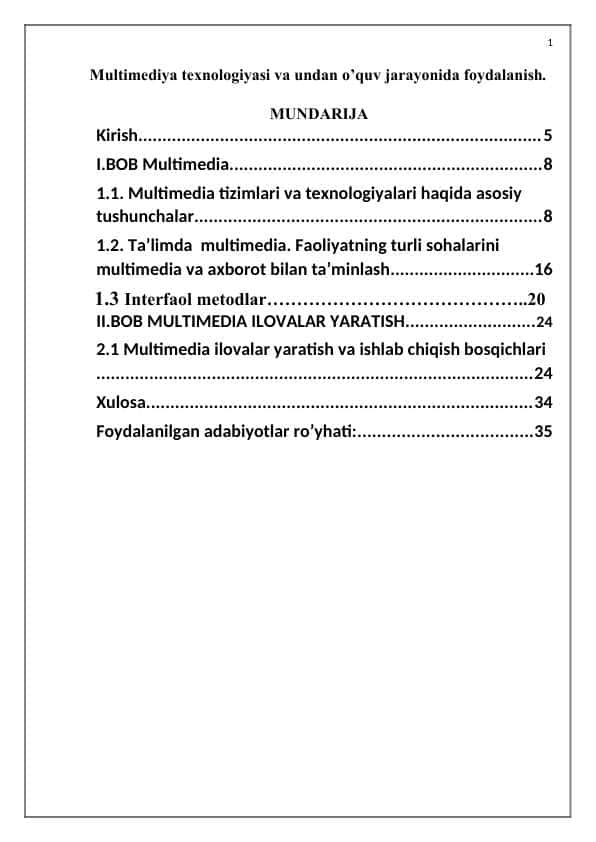 Multimediya texnologiyasi va undan o’quv jarayonida foydalanish.