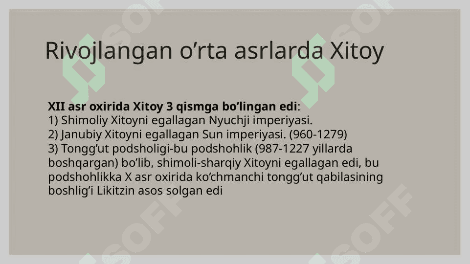 Rivojlangan o'rta asrlarda Xitoy 3
