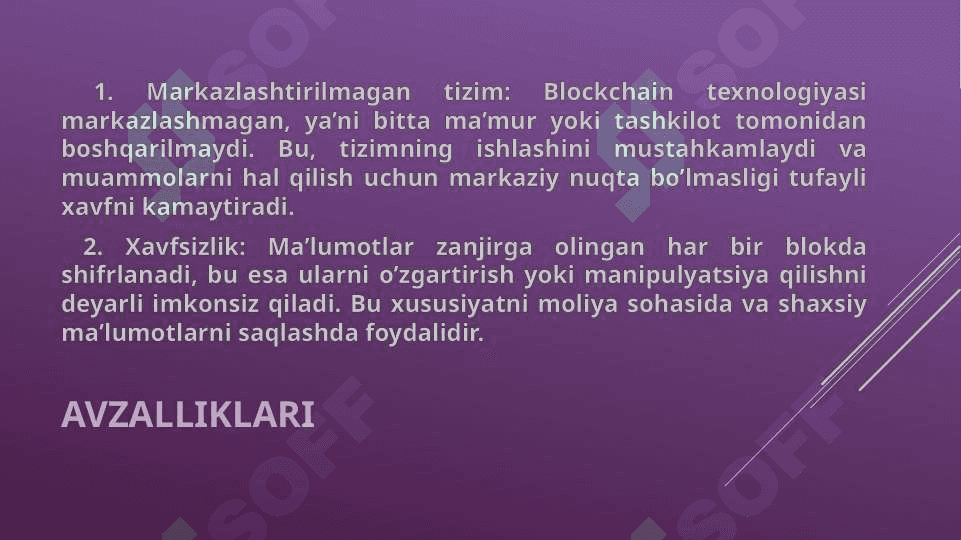 Blockchain avzalliklari va muammolari mavzusida slayd 3