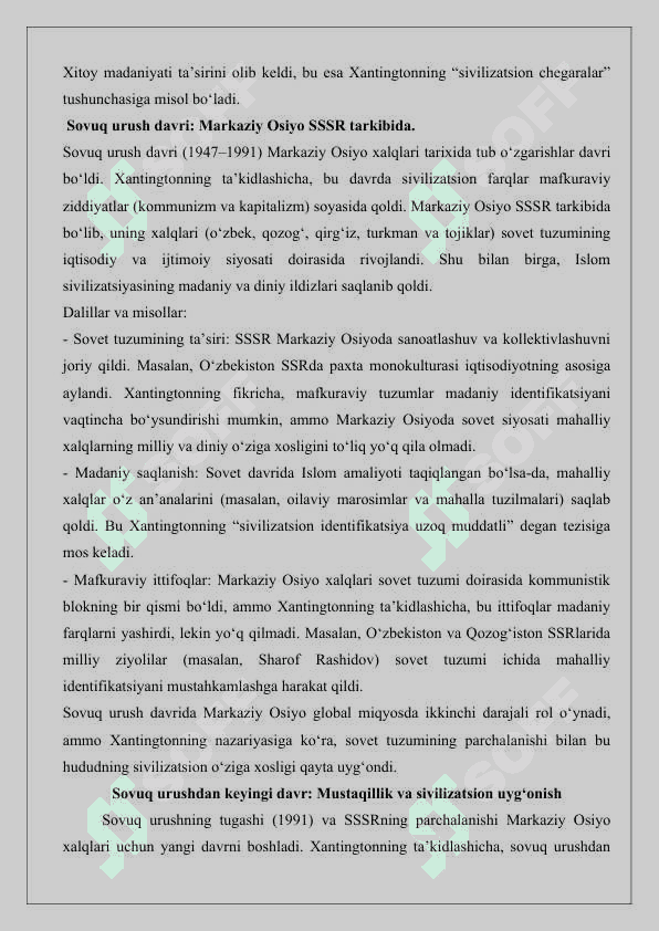 Samuel Xantingtonning “Sivilizatsiyalar to‘qnashuvi va yangi dunyo tartibi” kitobi asosida Markaziy Osiyo xalqlari tarixi bo‘yicha  tahlil 4