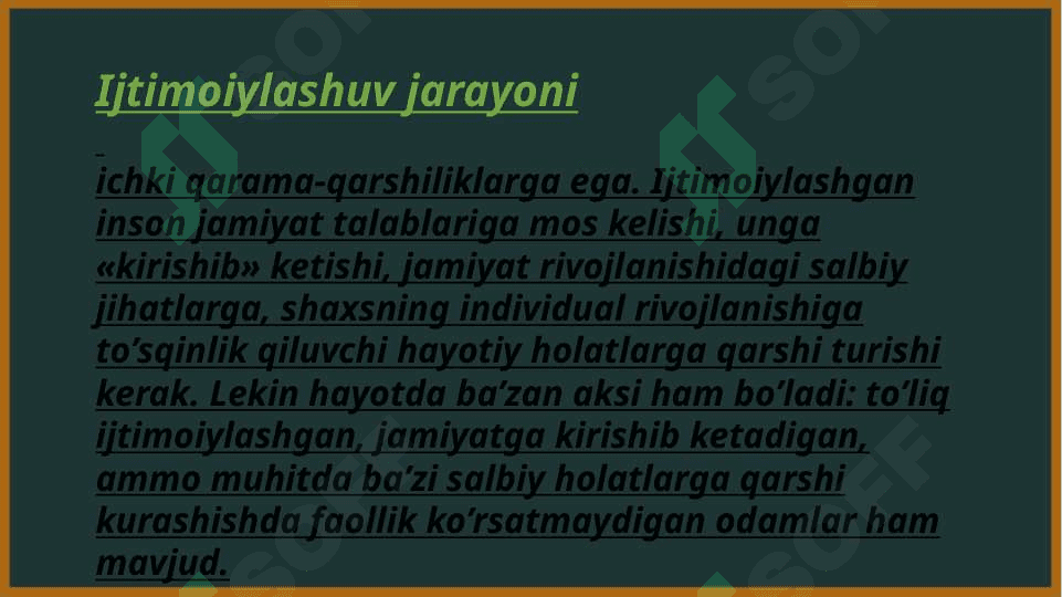 Shaxsning ijtimoiylashuvida muhitning ta'siri 7