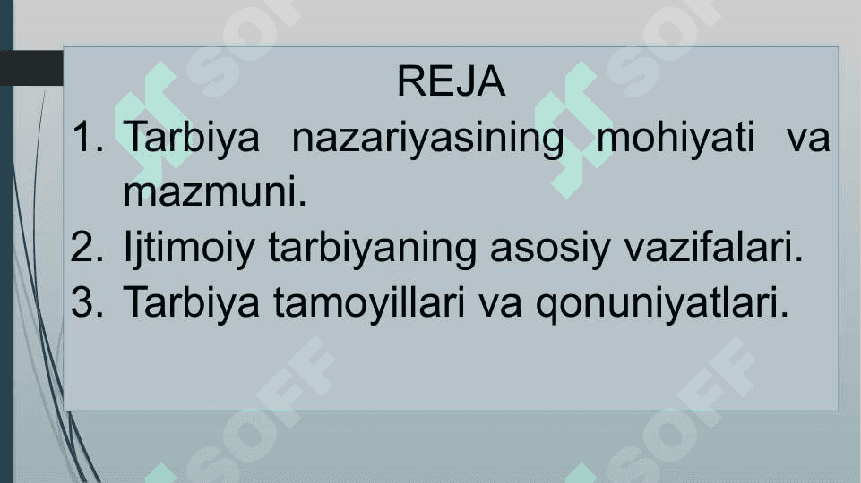 PEDAGOGIK JARAYONDA TARBIYANING MAZMUNI 2