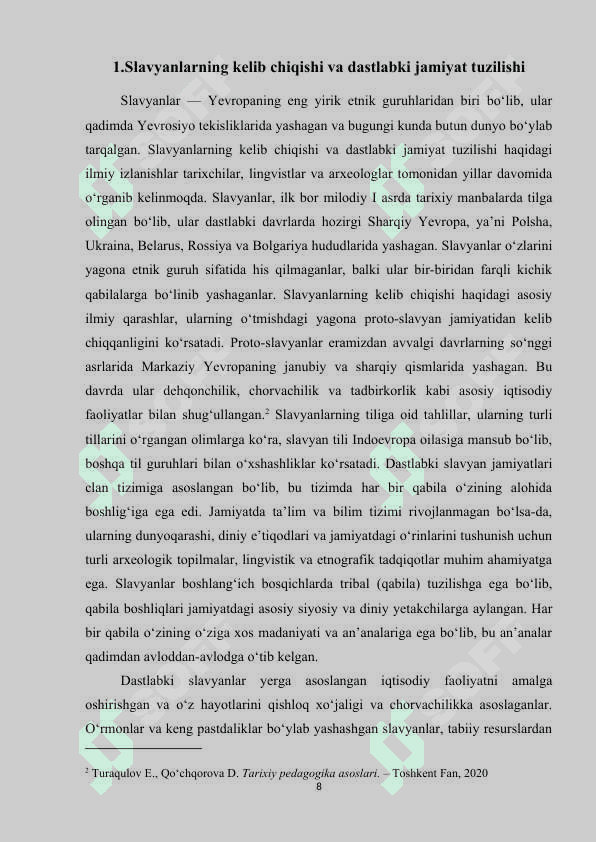 Slavyanlar va ularda davlatlarning tashkil topishi mavzusini o'tishda zamonaviy pedagogika texnologiyalardan foydalanish uslublari 8