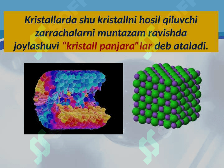 Kristal panjara turlari 6