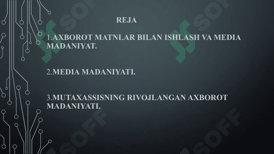 Axborotda matnlar bilan ishlash va media madaniyat 2