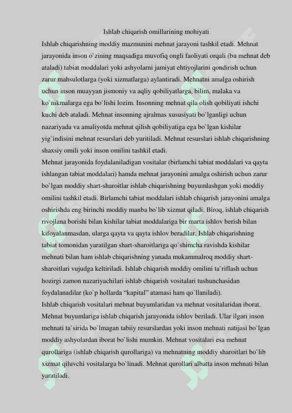 Ishlab chiqarish omillari va ishlab chiqarish omillarining chekli mahsuldorligini kamayish qonuni 2