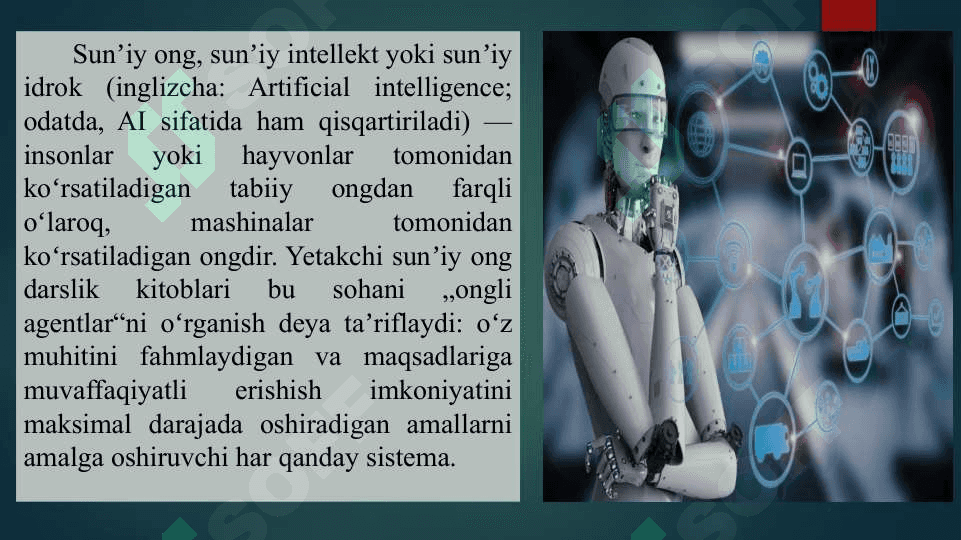 Suniy intellektning zamonaviy hayotimizdagi o’rni 3